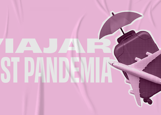 Viajar post pandemia